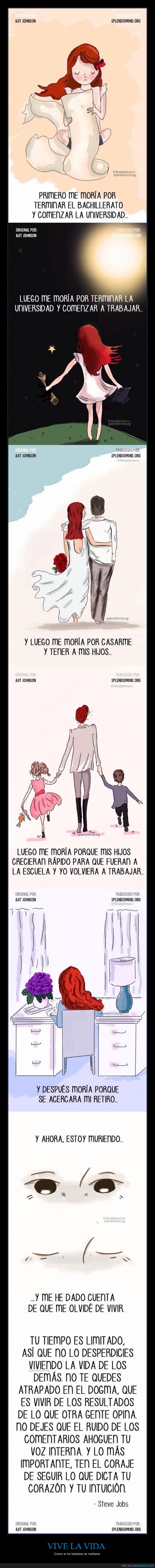 vive,vivir,vida,Steve Jobs,esperar,morir,felicidad,hijos,estudiar,trabajar